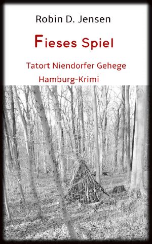 [Rainer Zufall 06] • Fieses Spiel · Tatort Niendorfer Gehege